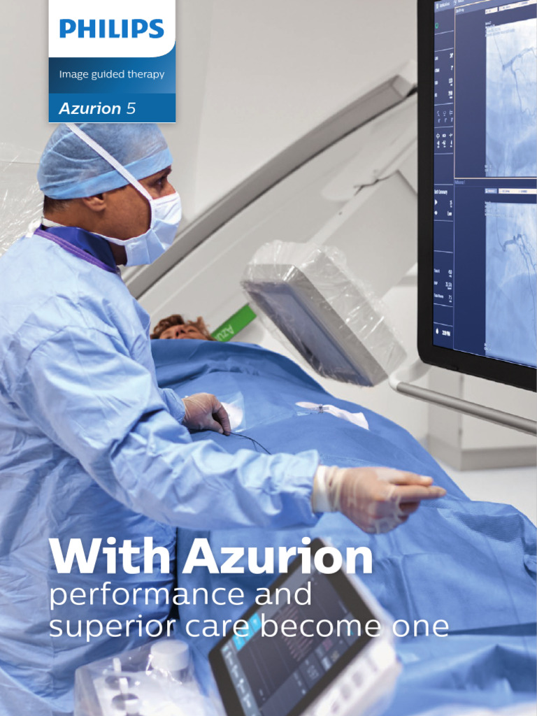 Azurion 5: Advanced Image Guided Therapy | PDF | Clinical Medicine ...