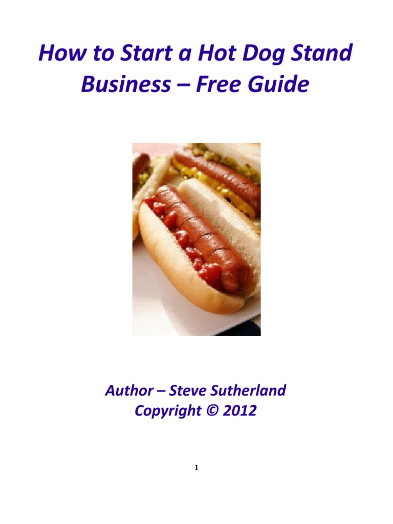 How to Start a Hot Dog Stand Free Guide Franchising Business Plan