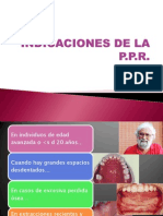 Indicaciones de La PPR!!!