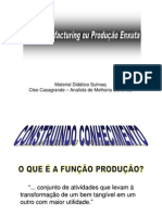 Lean Manufacturing - Produ - o Enxuta