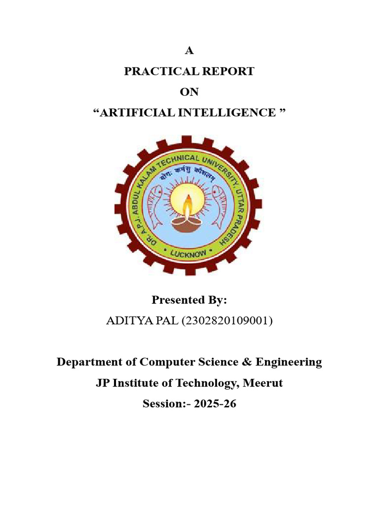 A Practical Report ON "Artificial Intelligence ": ADITYA PAL ...