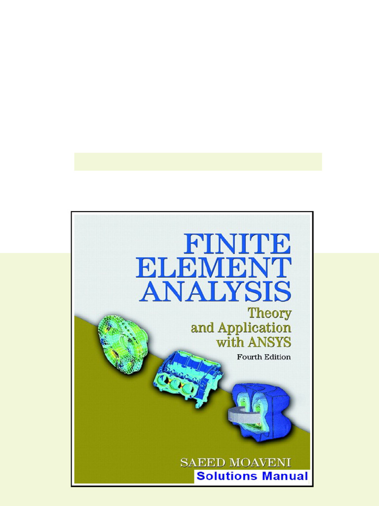 Finite Element Analysis Theory and Application with ANSYS 4th Edition ...