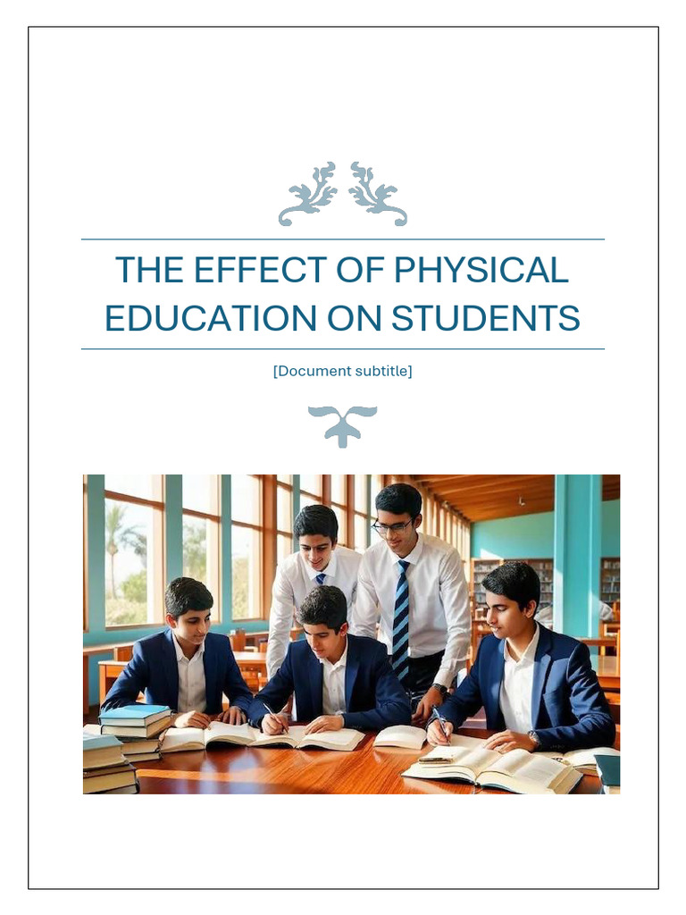 Impact of Physical Education on Students | PDF | Physical Education ...