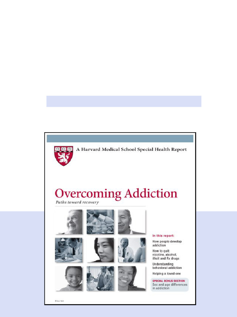 Harvard Medical School Overcoming Addiction Paths Toward Recovery ...