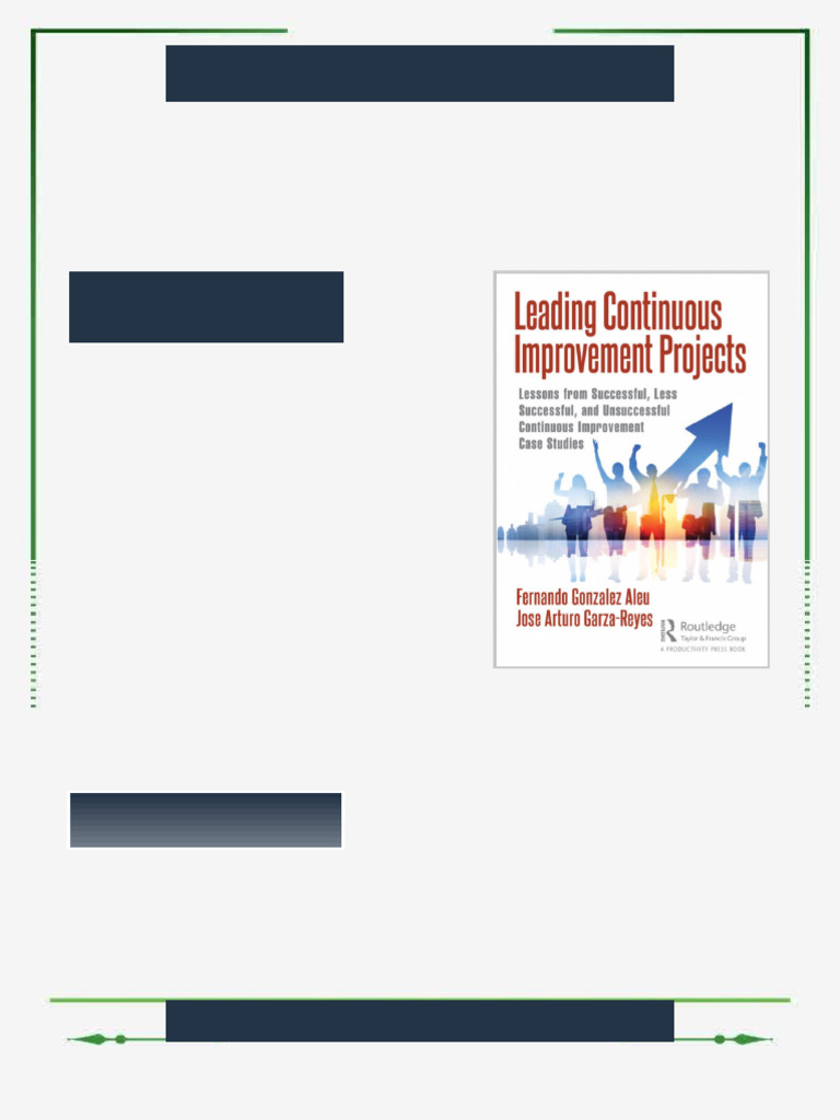 Leading Continuous Improvement Projects Lessons from Successful Less ...