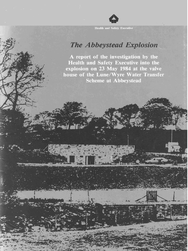 Abbeystead Explosion Investigation Report | PDF | Valve | Tunnel