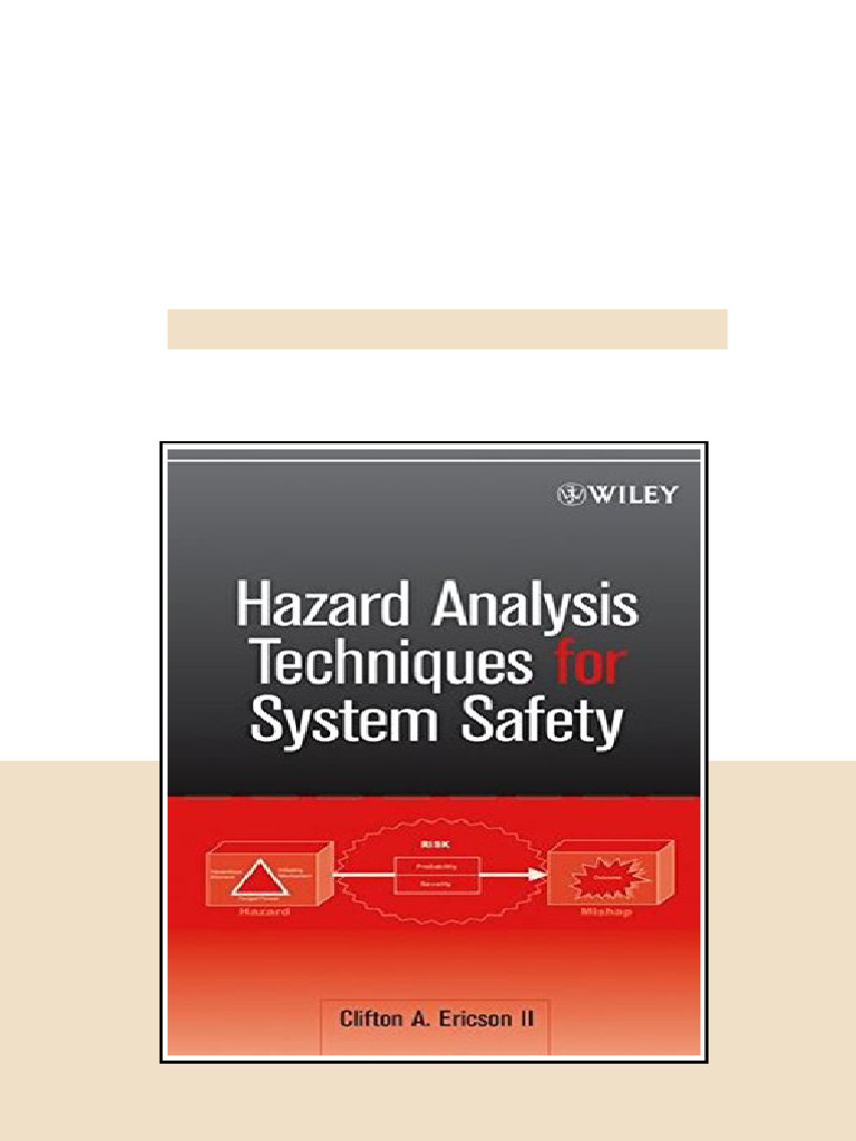 Hazard Analysis Techniques For System Safety 1st Edition Clifton A ...
