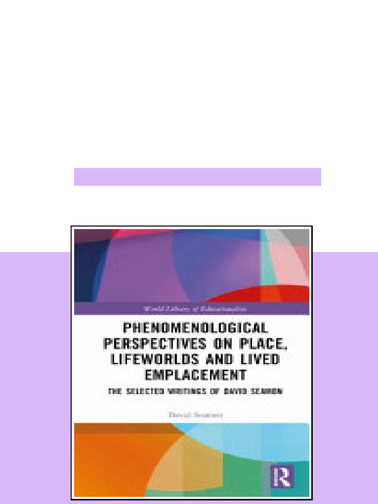 (Ebook) Phenomenological Perspectives on Place, Lifeworlds and Lived ...