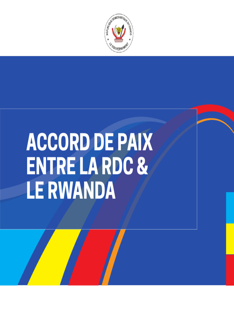 Accord de paix RDC-Rwanda 2025 | PDF | Relations internationales