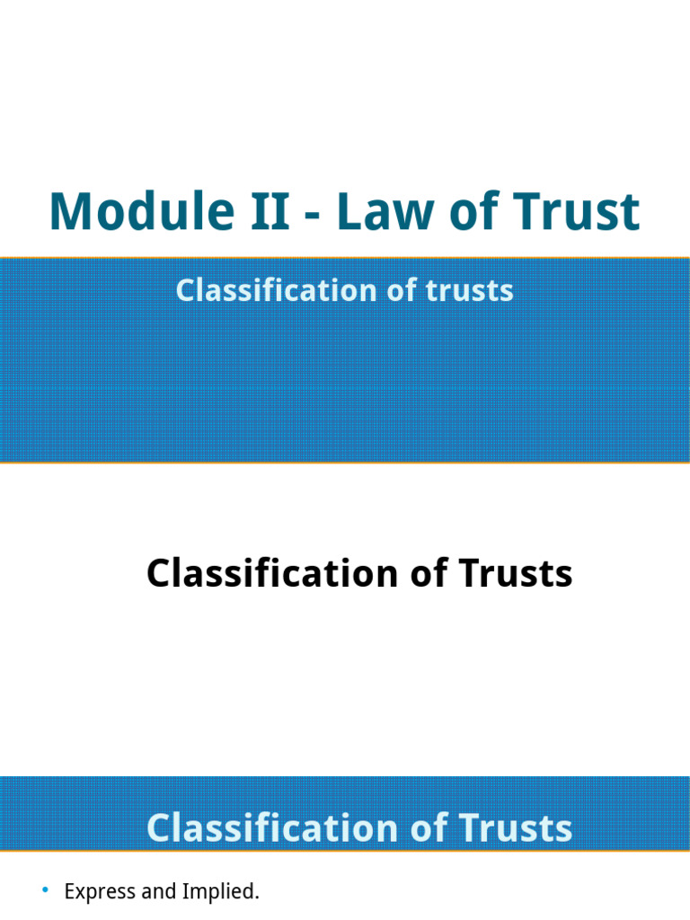 Classification of Trusts Explained | PDF | English Trust Law | Fiduciary