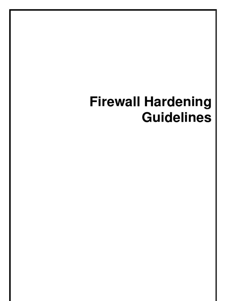 FirewallHardening Basic Checklist PDF Firewall Ip
