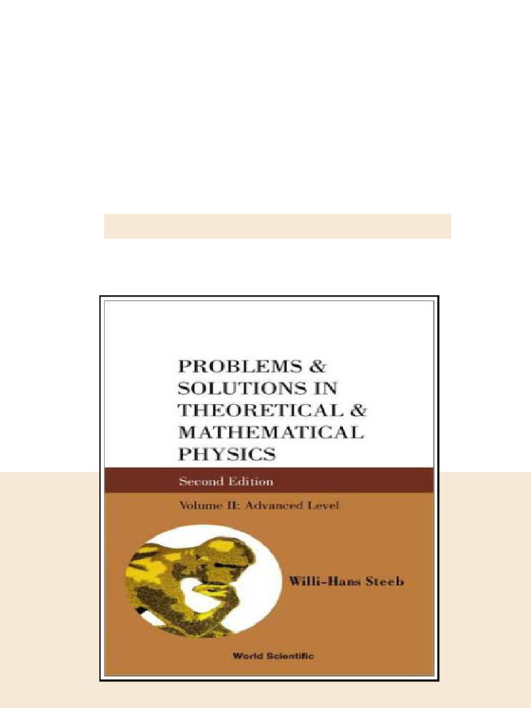 Problems And Solutions In Theoretical Mathematical Physics Advanced ...