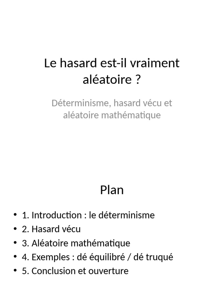 Hasard et déterminisme : une analyse | PDF | Hasard | Déterminisme