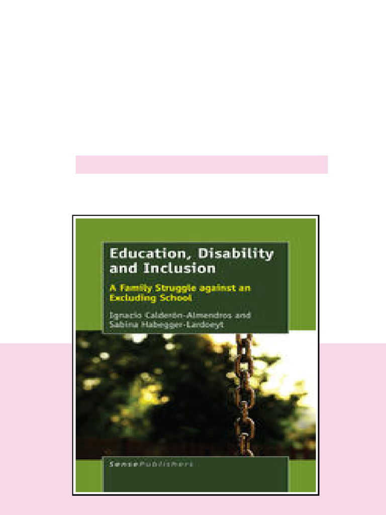 Education Disability and Inclusion A Family Struggle Against An ...