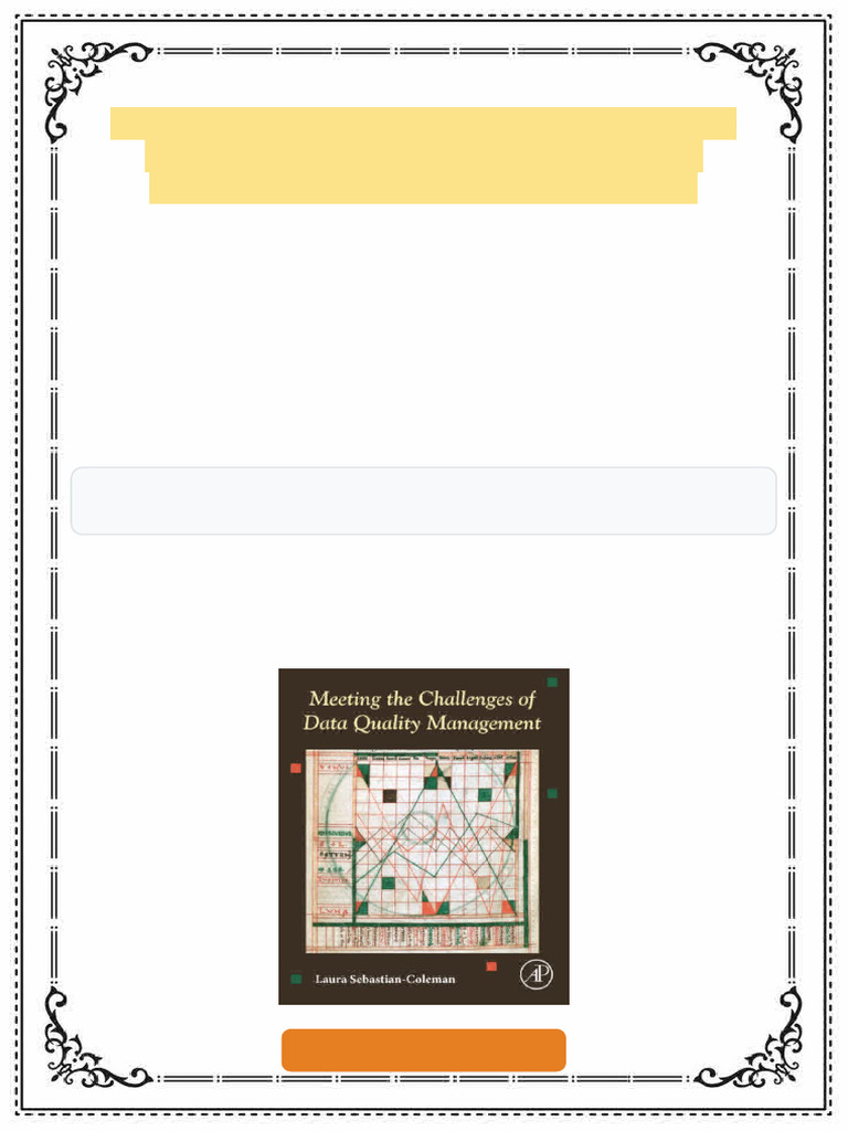 Meeting the Challenges of Data Quality Management 1st Edition Laura ...