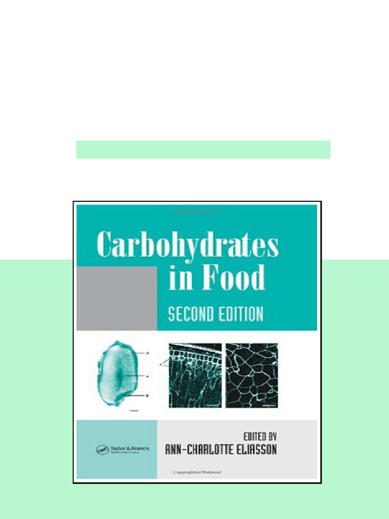 Carbohydrates in Food Second Edition Food Science and Technology Ann ...