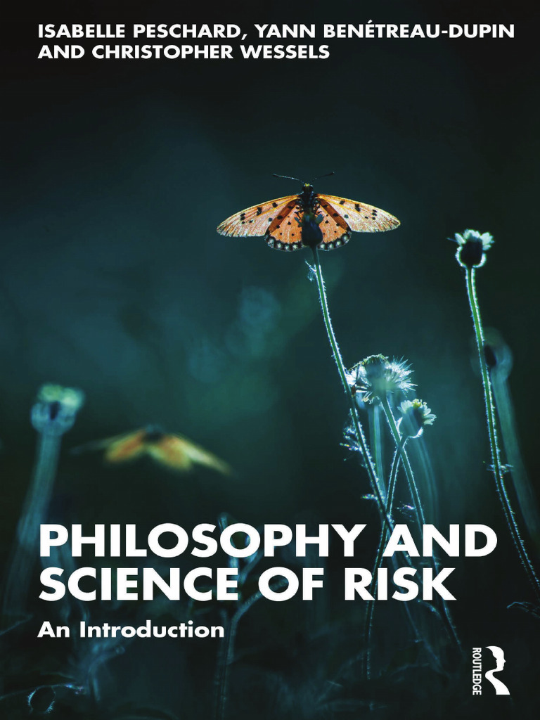 Philosophy and Science of Risk _ an Introduction -- Isabelle F ...