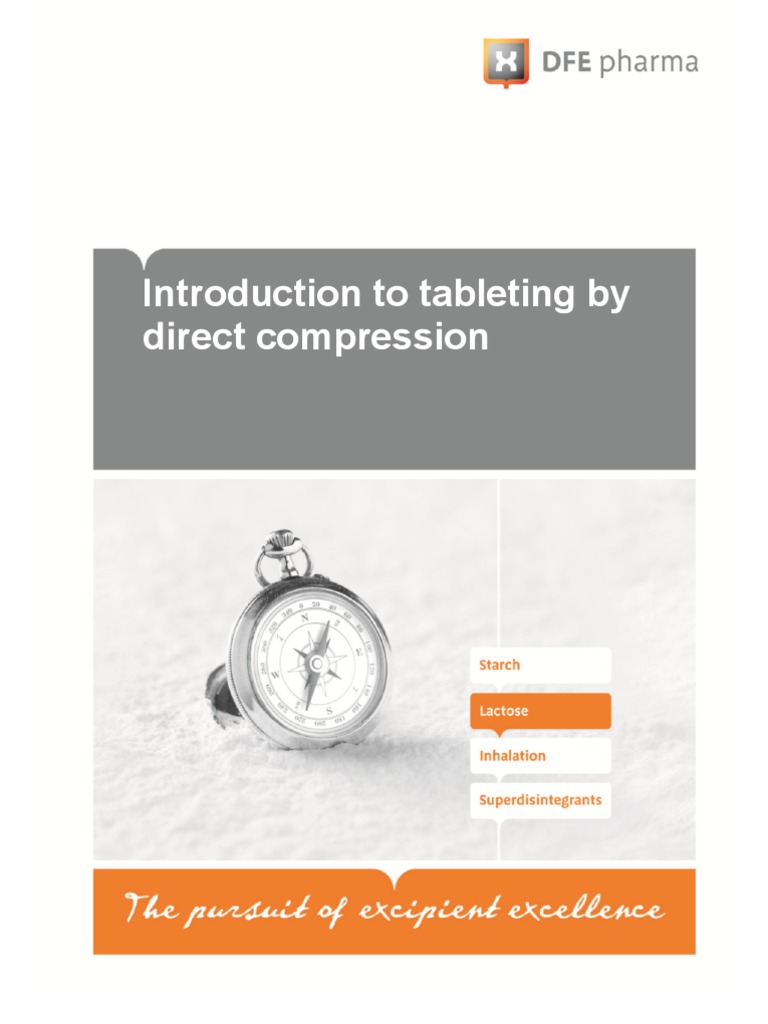 Introduction To Tableting by Direct Compression | PDF | Tablet ...