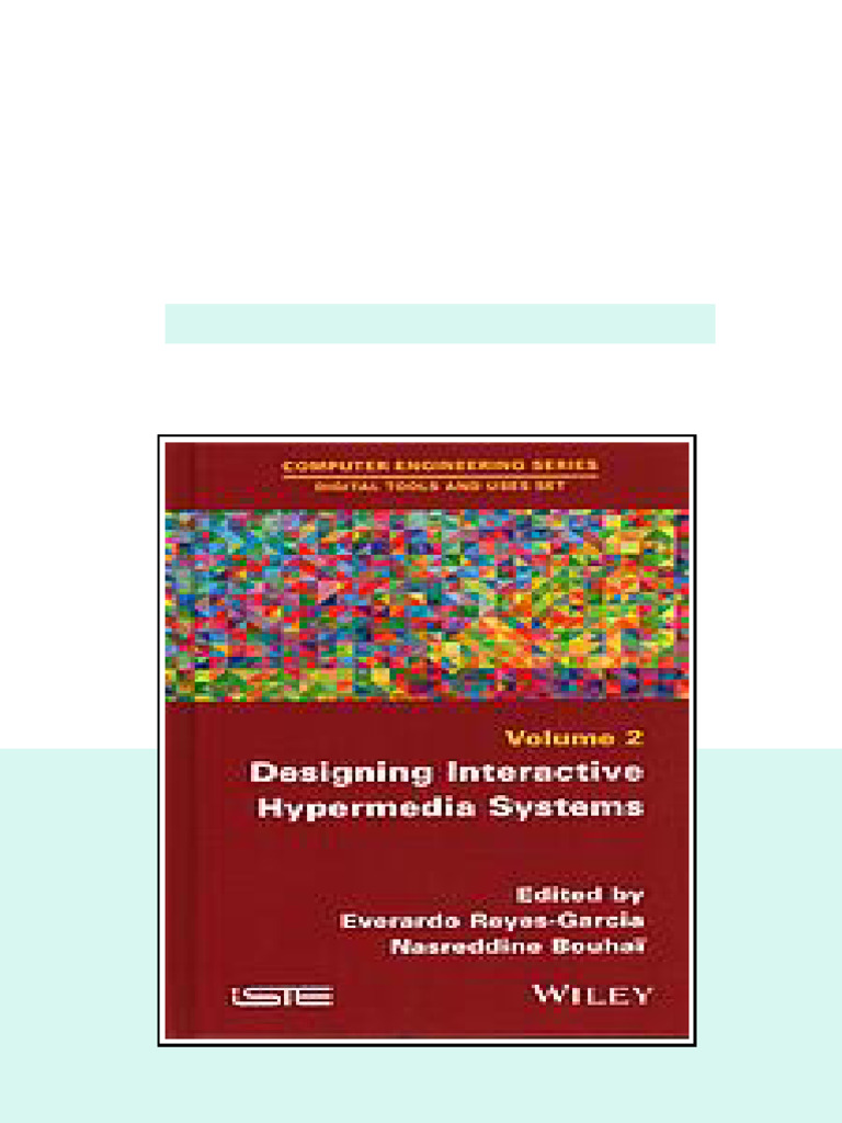 Designing Interactive Hypermedia Systems Bouha Nasreddine Reyesgarcia ...