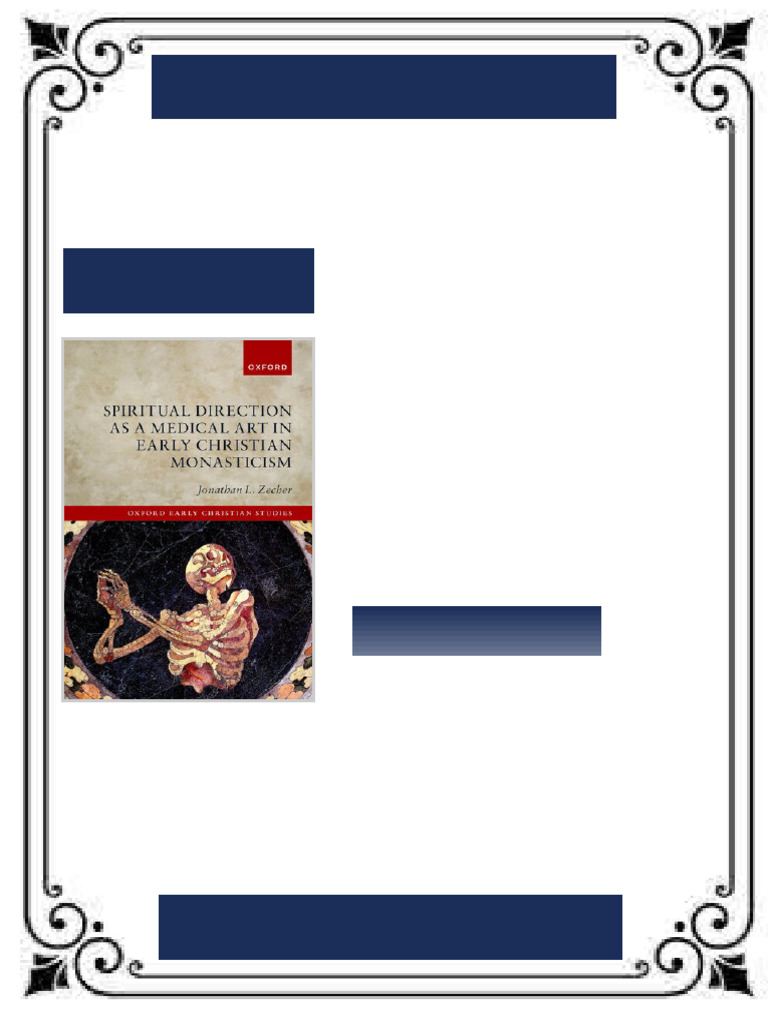 Spiritual Direction as a Medical Art in Early Christian Monasticism ...