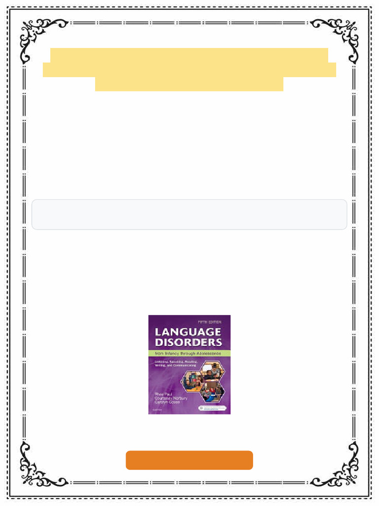 Language Disorders from Infancy Through Adolescence 5th Edition Rhea ...