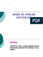 Akma, Kırılma Kriterleri