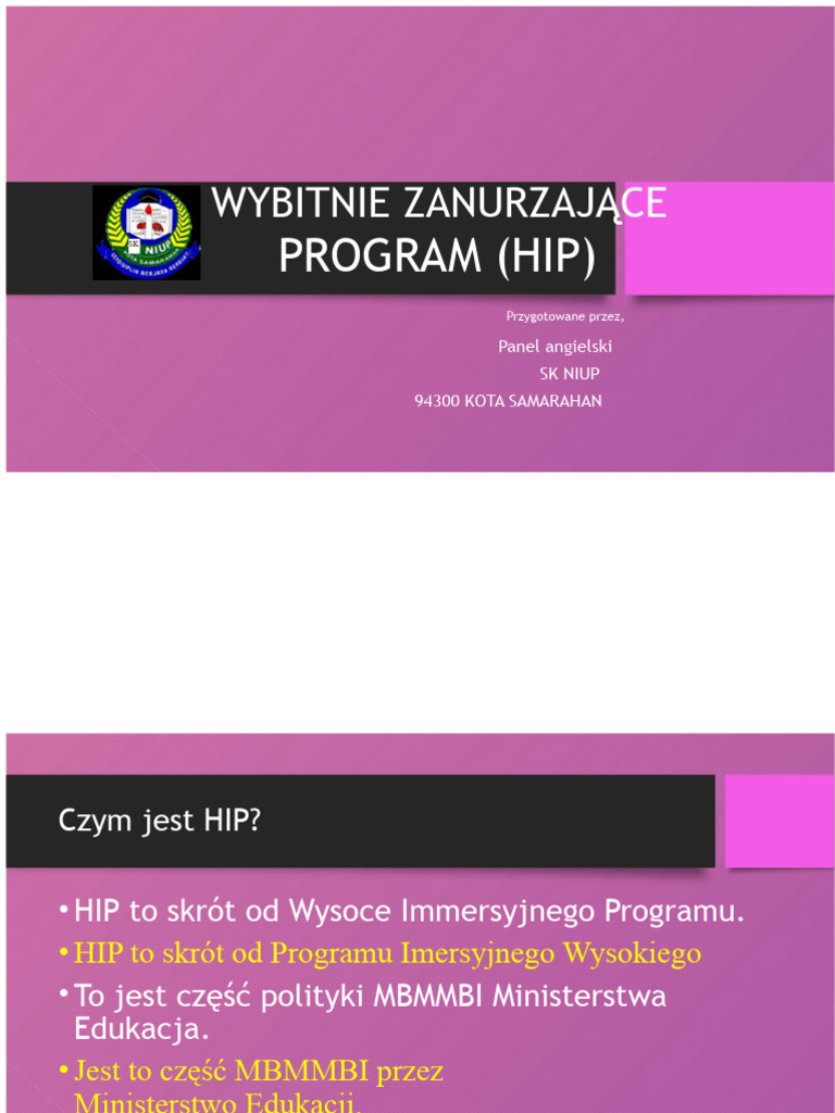 SLIDY WYSOCE IMERSYJNEGO PROGRAMU (HIP) - SK Niup | PDF