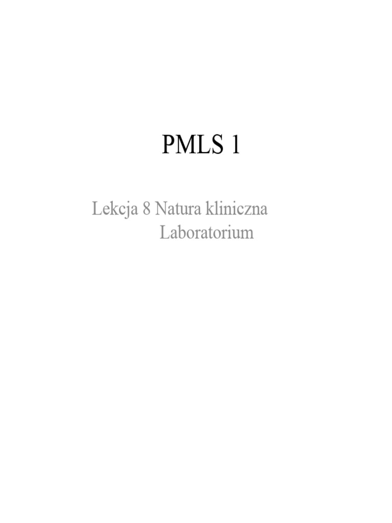 PMLS 1 Lekcja 8 Natura Laboratorium Klinicznego | PDF