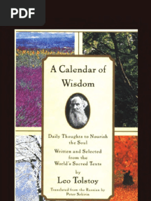 Tolstoy's Calendar of Wisdom: Daily Thoughts To Nourish The Soul, Written and Selected From The World's Sacred Texts