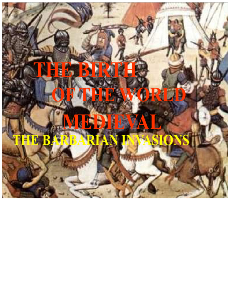 Medieval Europe: Barbarian Invasions Explained | PDF | Germanic Peoples ...
