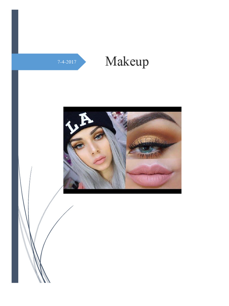 Understanding Makeup: Techniques and Effects | PDF | Cosmetics
