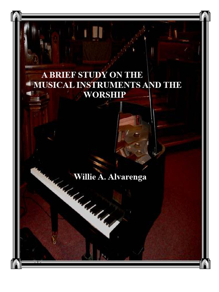 A Brief Study On Musical Instruments in Worship by Willie A | PDF ...