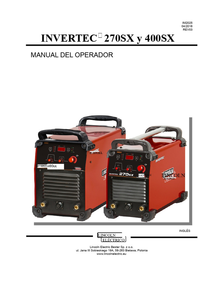 Manual del Operador INVERTEC 270SX/400SX | PDF | Soldadura | Construcción