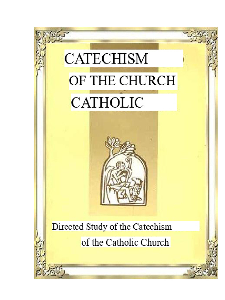 Study Guide for Catholic Catechism | PDF | God | God The Father