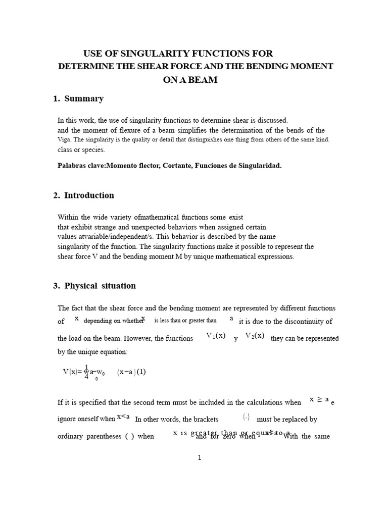 USE OF SINGULARITY FUNCTIONS TO DETERMINE SHEAR FORCE AND BENDING ...