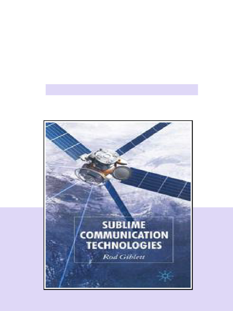 Sublime Communication Technologies Rod Giblett Auth online reading ...