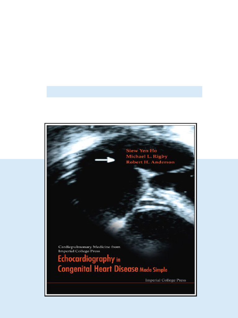 Echocardiography in Congenital Heart Disease Made Simple 1st Edition ...