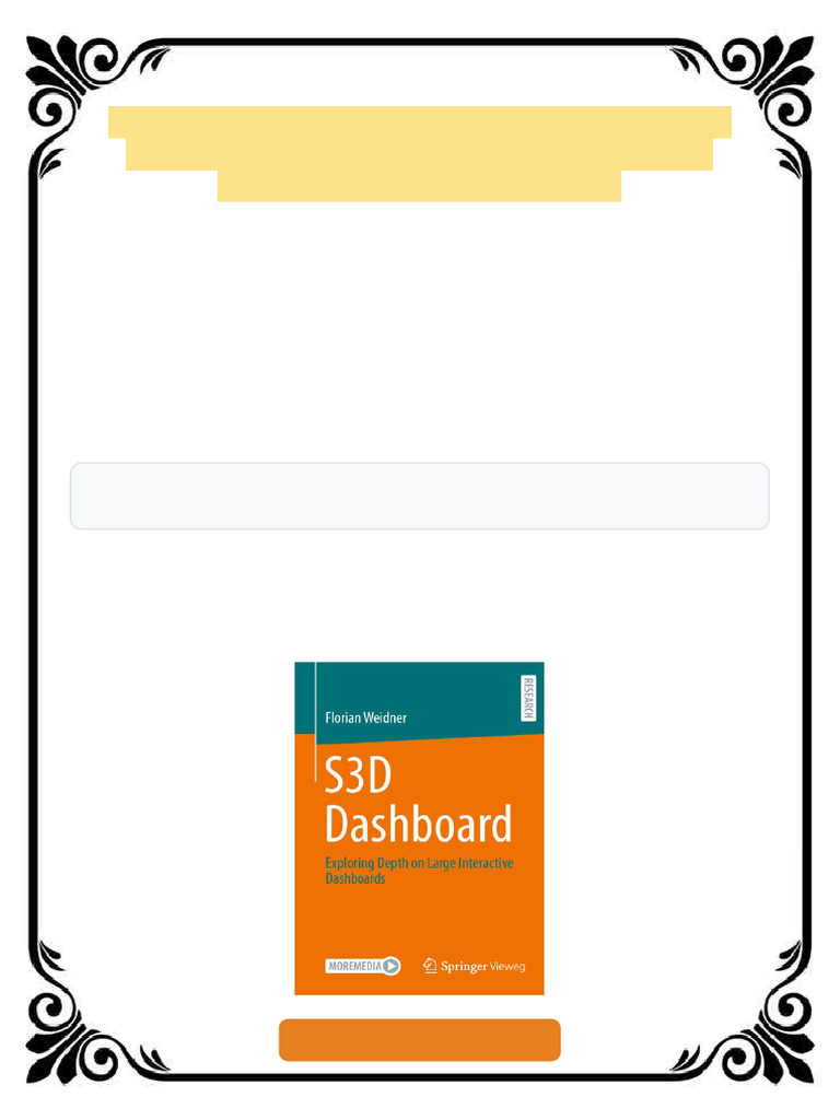 S3D Dashboard Exploring Depth on Large Interactive Dashboards Florian ...