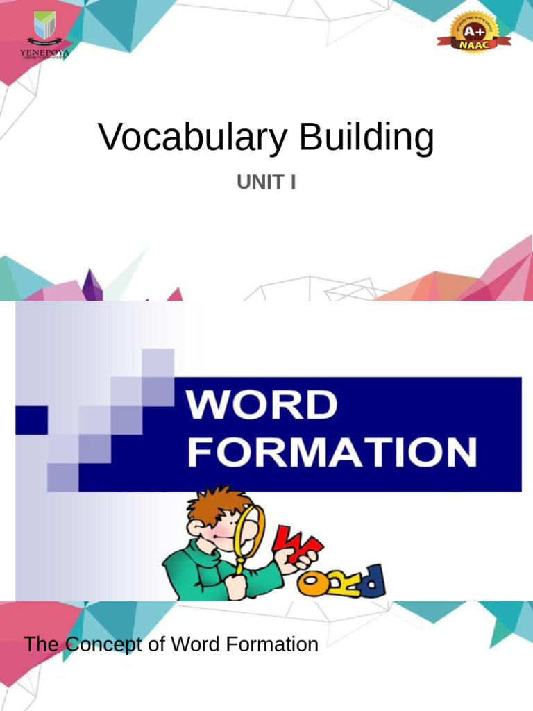 Word Formation and Vocabulary Building | PDF | Word | Linguistics