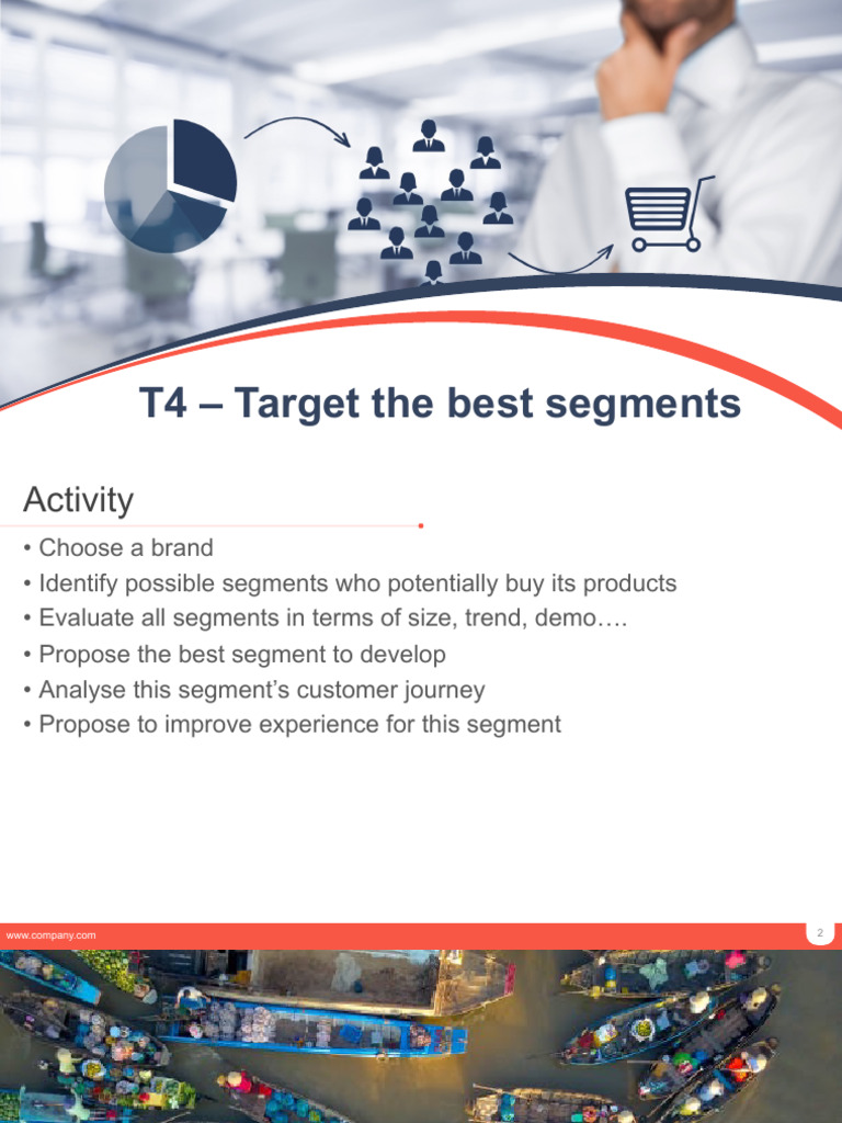 T4 Attracting The Best Segments | PDF | Market Segmentation | Market ...
