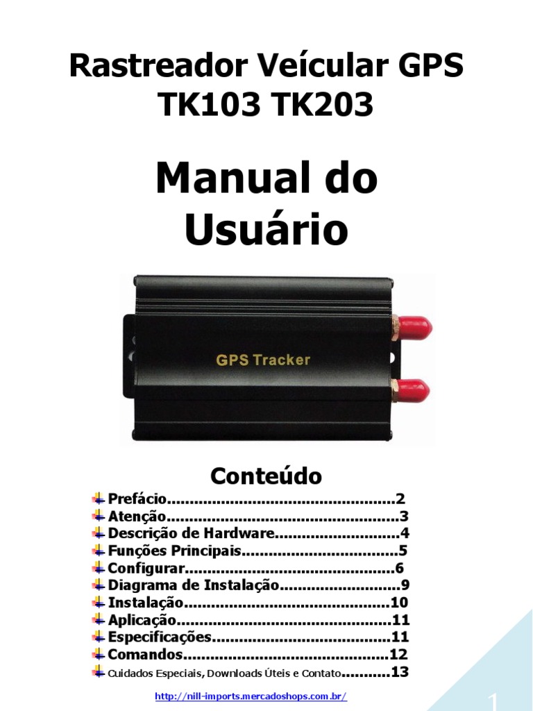 Manual do Usuário para o Rastreador Veicular GPS TK103/TK203 Funções