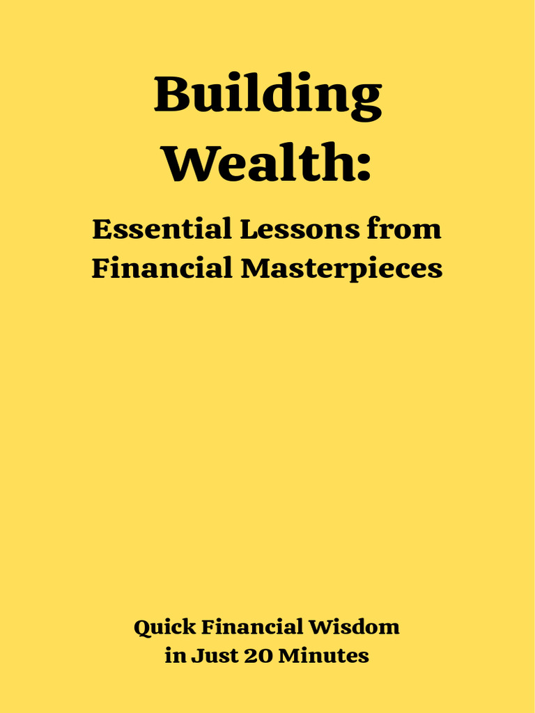 Wealth-Building Lessons from Classics | PDF | Investing ...