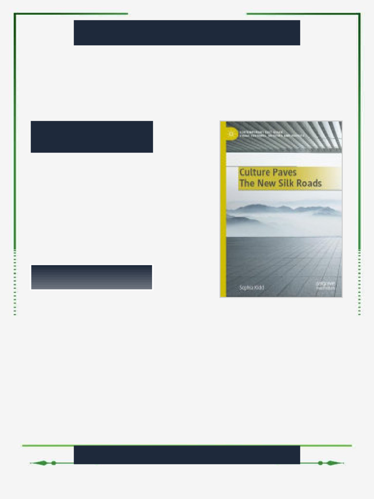 Culture Paves The New Silk Roads Sophia Kidd ebook chapter ready ...