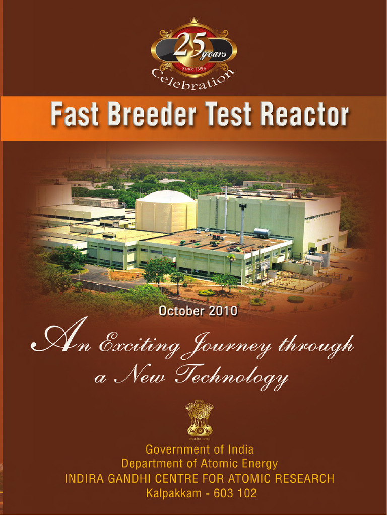 25 Years of FBTR: Safety and Legacy | PDF | Nuclear Fission | Nuclear Fuel