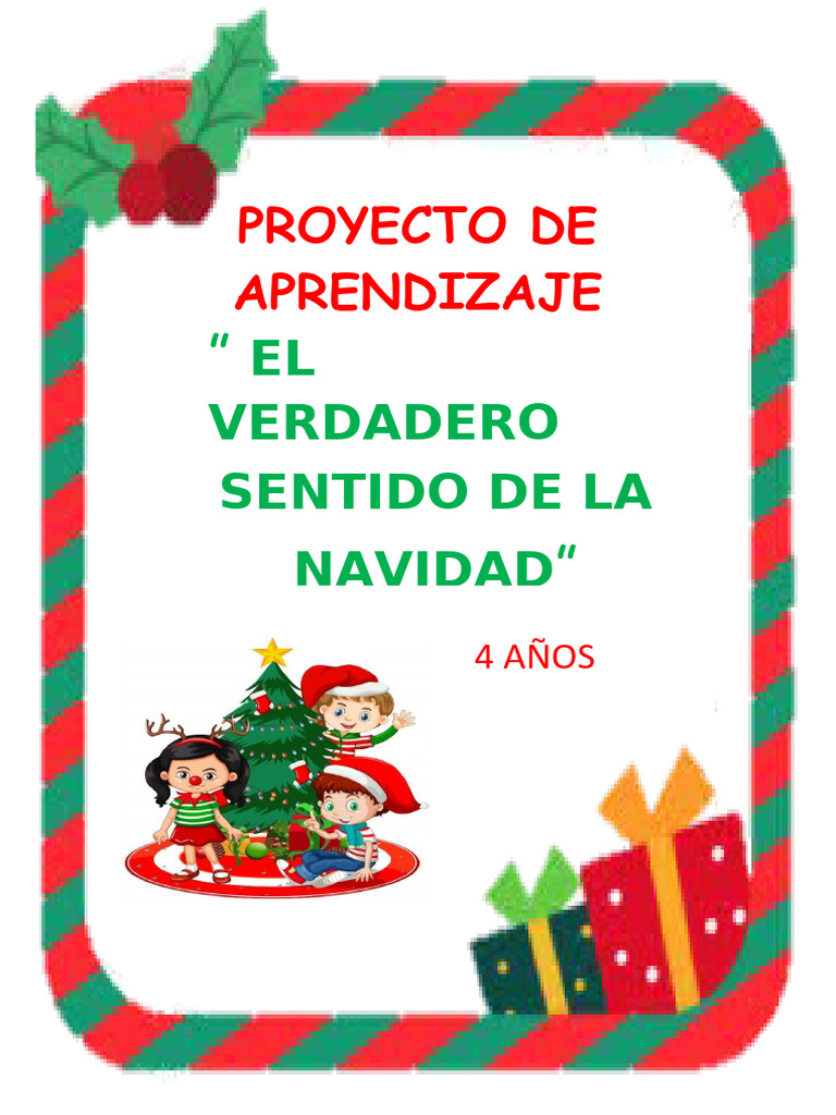 Proyecto "El Verdadero Sentido de la Navidad" | PDF | Navidad | Las ...