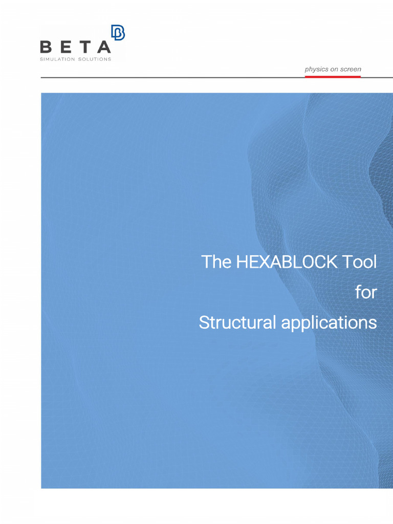 HEXABLOCK Tool: Pure Hexa Mesh Guide | PDF | Computer File | Computing