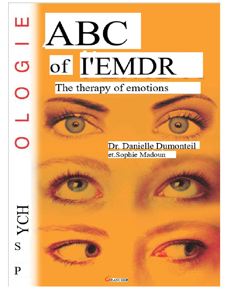 ABC of EMDR The Therapy of Emotions (ABC Collection) (French Edition ...