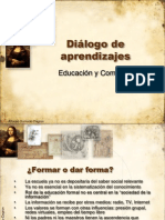 Diálogo de aprendizajes (Educación y Comunicación)
