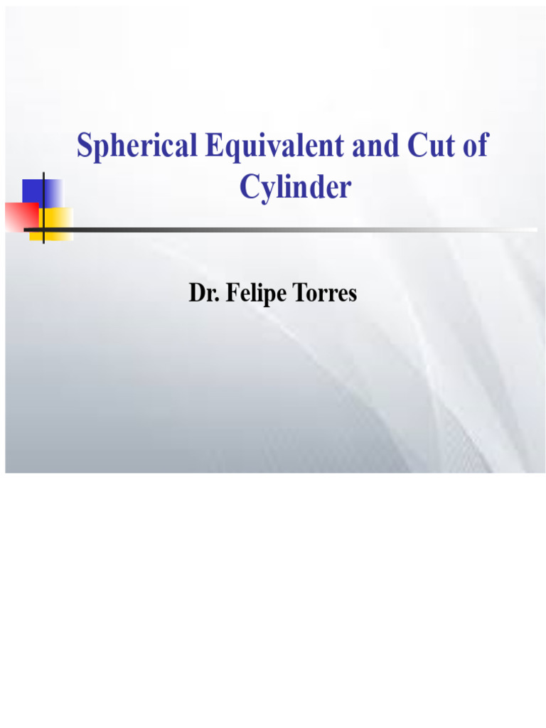 SPHERICAL EQUIVALENT and cylinder clipping | PDF | Human Eye ...