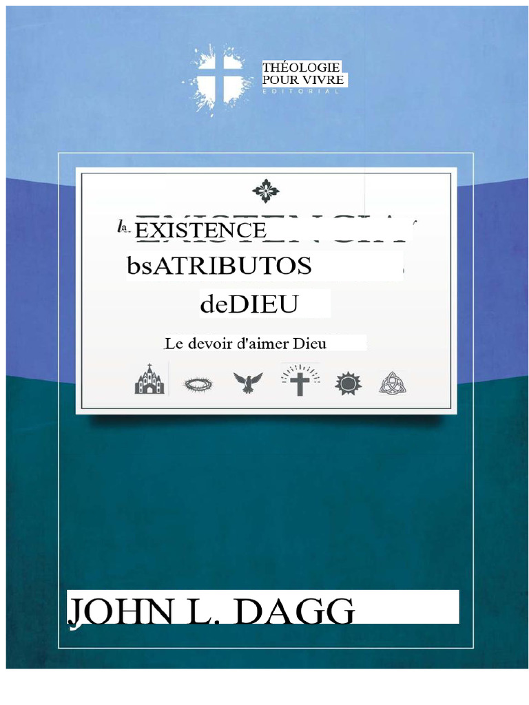 Existence et Attributs de Dieu par Dagg | PDF | Dieu | Existence de Dieu